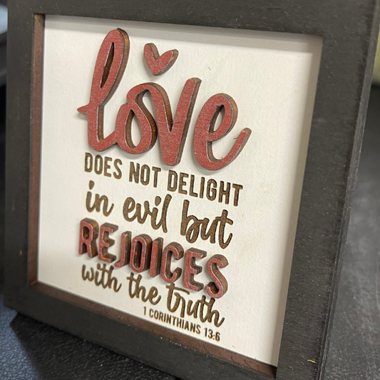 Inspirational Bible Verse Wall Art - Love does not delight in evil - 1 Corinthians 13:6