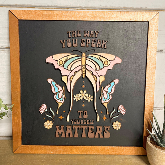 Boho Wall Art - The Way You Speak to Yourself Matters